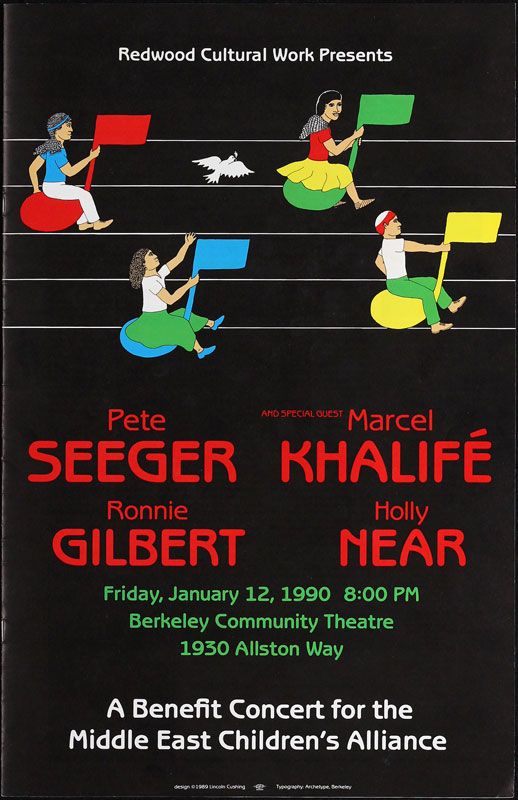 Lincoln Cushing Pete Seeger - Marcel Khalife - Ronnie Gilbert - Holly Near Concert Program