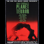 Scott Johnson Robert Rodriguez's Planet Terror Movie Poster