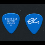 Eric Clapton - There's One in Every Crowd 75 Guitar Pick